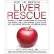 MEDICAL MEDIUM LIVER RESCUE BOOK Hot on Sale