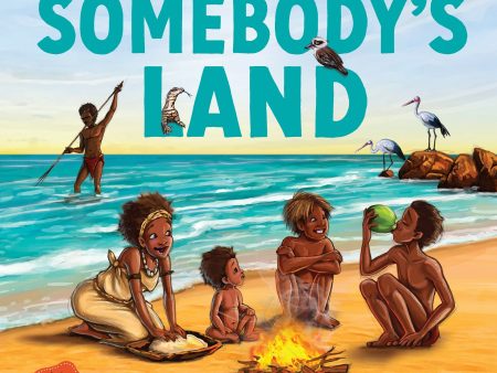 Somebodys Land: Welcome to Our Country Online Sale