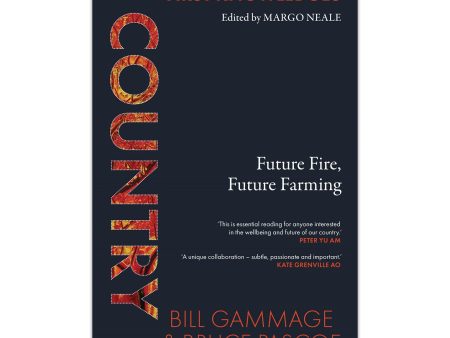 Country: Future Fire, Future Farming Cheap