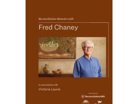 Reconciliation Memoirs with Fred Chaney For Cheap