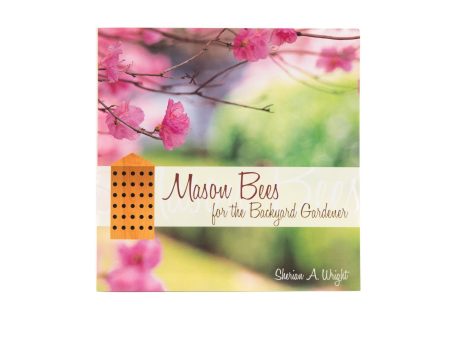 Mason Bees for the Backyard Gardener Supply