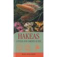 Hakeas: A Field and Garden Guide Supply